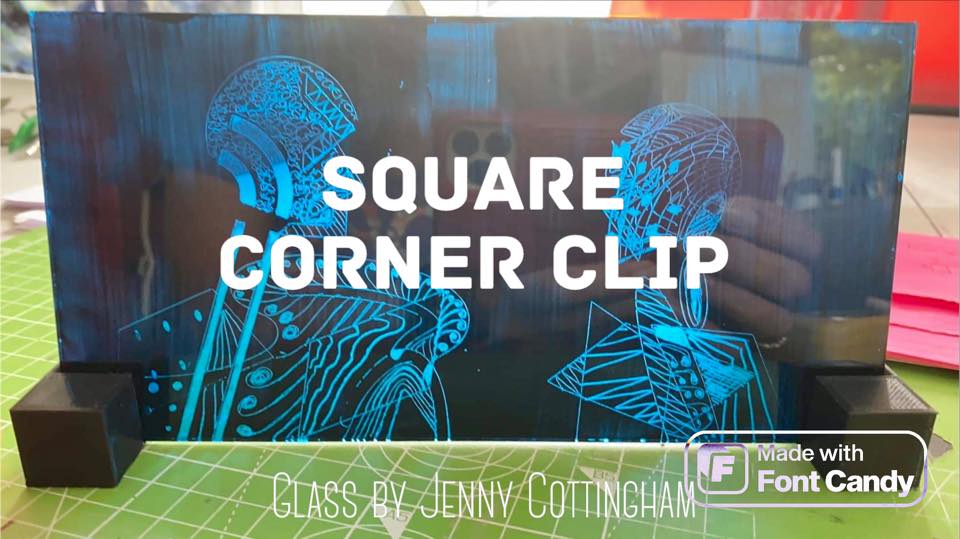 Square Corner clip on glass